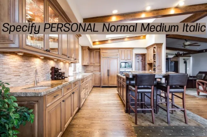 Specify PERSONAL Normal Medium Italic Example 3