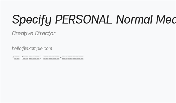 Specify PERSONAL Normal Medium Italic Business Card