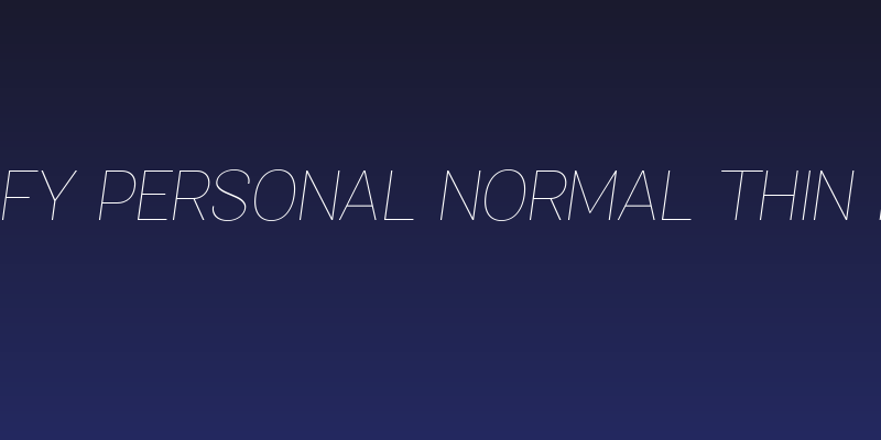 Specify PERSONAL Normal Thin Italic Social Header