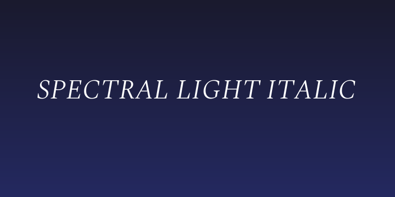 Spectral Light Italic Social Header
