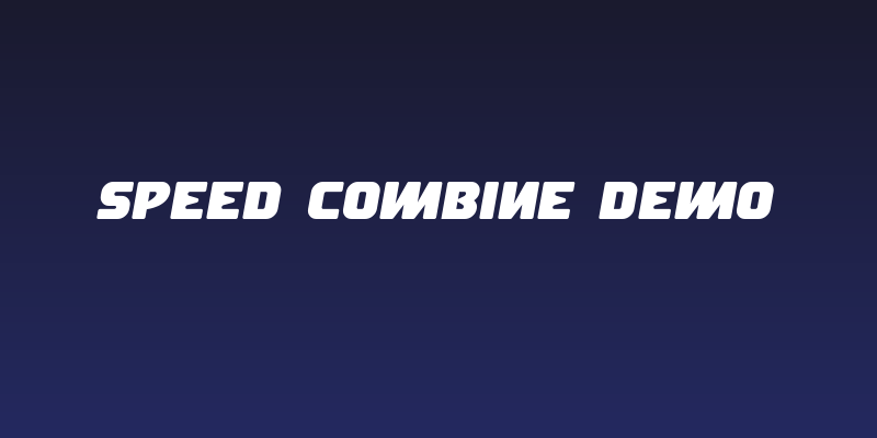 Speed Combine Demo Social Header