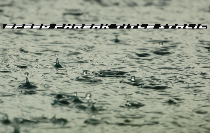 Speed Phreak Title Italic Example 2