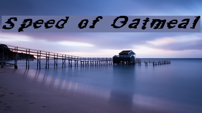 Speed of Oatmeal Example 1