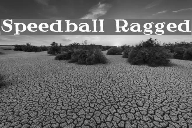 Speedball Ragged Font examples