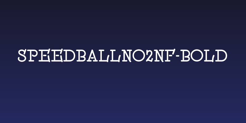 SpeedballNo2NF-Bold Social Header