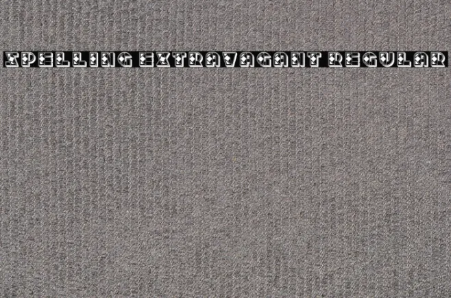 Spelling Extravagant Regular Example 2