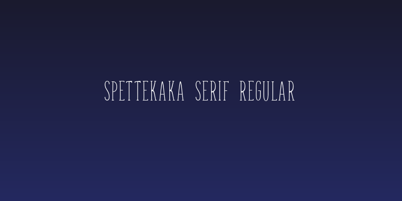Spettekaka Serif Regular Social Header