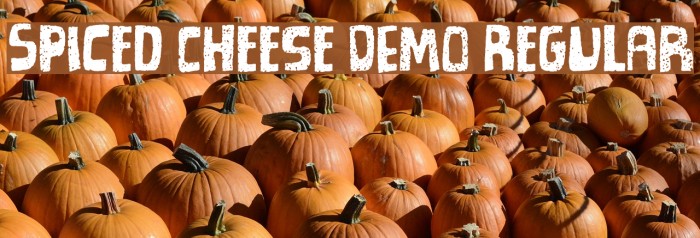 Spiced Cheese DEMO Regular Font examples