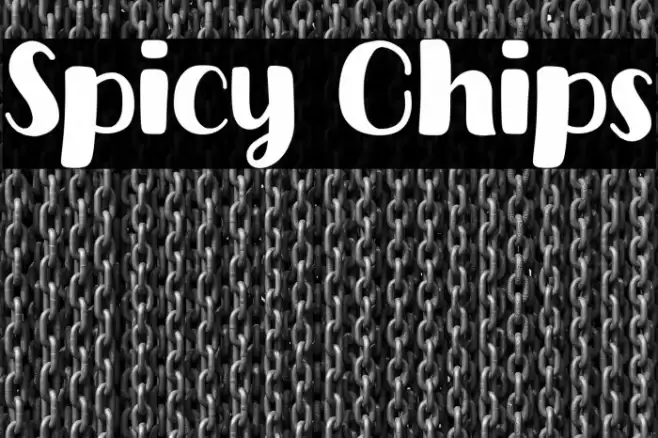 Spicy Chips Font examples