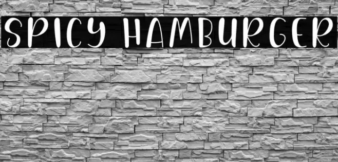 Spicy Hamburger Font examples