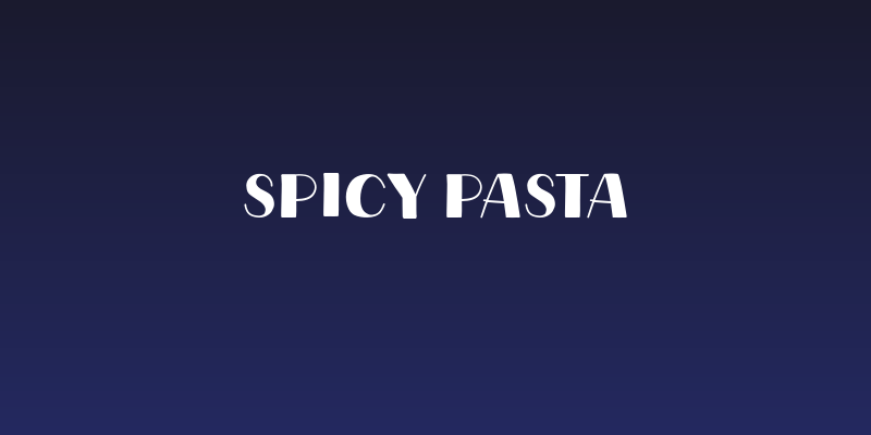 Spicy Pasta Social Header