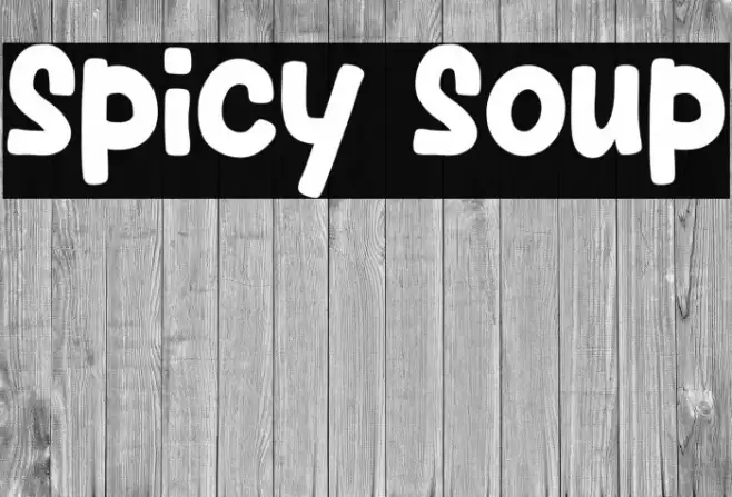 Spicy Soup Font examples