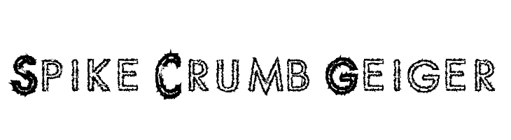 Spike Crumb Geiger  Descarca Fonturi Gratis