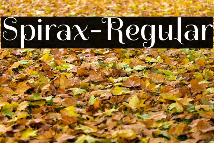 Spirax-Regular फ़ॉन्ट examples