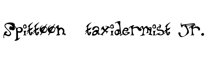 Spittoon  taxidermist jr.  フリーフォントのダウンロード