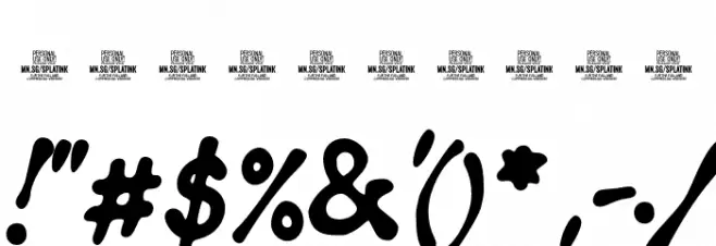 Splatink PERSONAL USE Regular Font OTHER CHARS