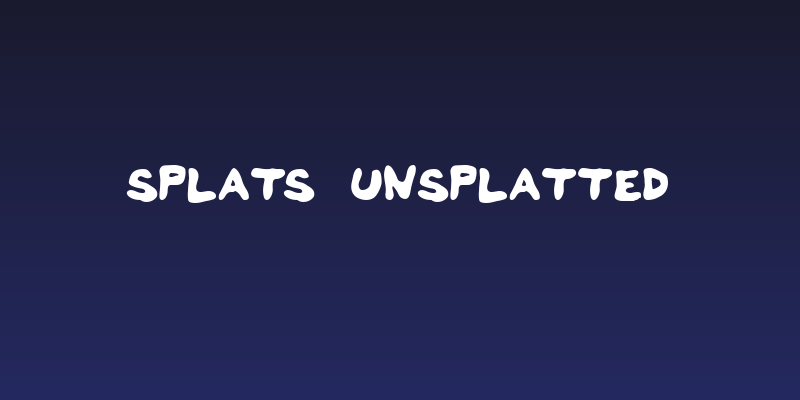 Splats Unsplatted Social Header