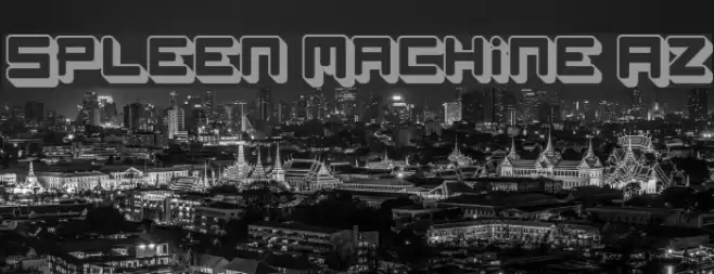 Spleen Machine Az Polices examples