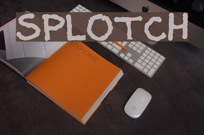 Splotch Font examples