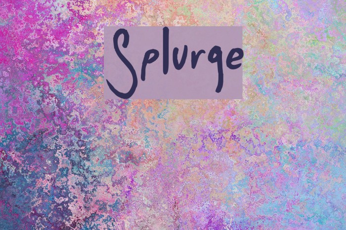 Splurge Font examples
