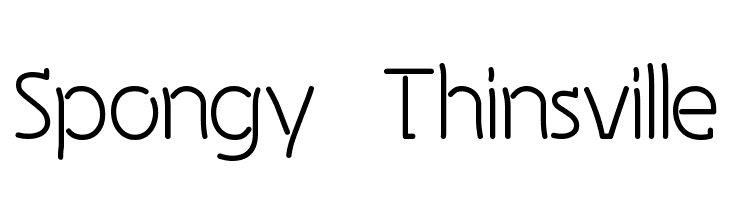 Spongy Thinsville  Free Fonts Download