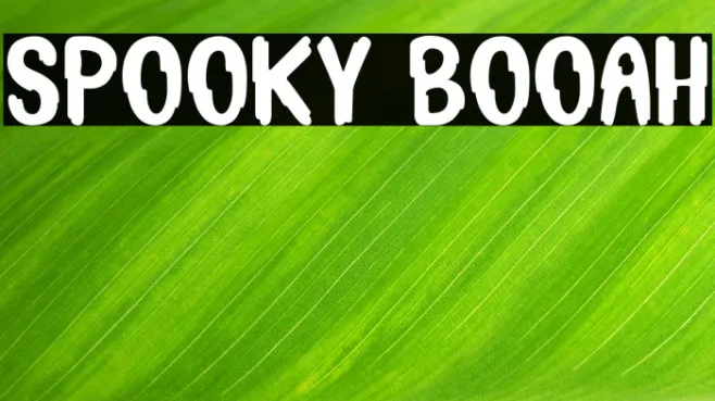 Spooky Booah Example 3