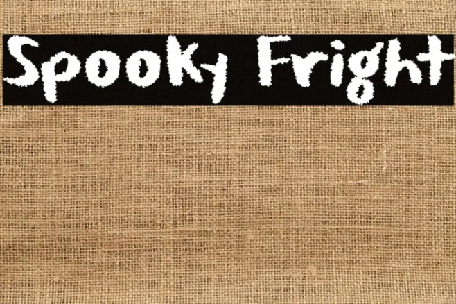 Spooky Fright Example 2