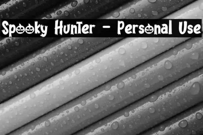 Spooky Hunter - Personal Use Font examples