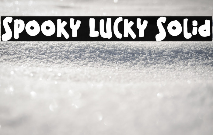 Spooky Lucky Solid Example 1