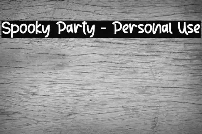 Spooky Party - Personal Use Font examples