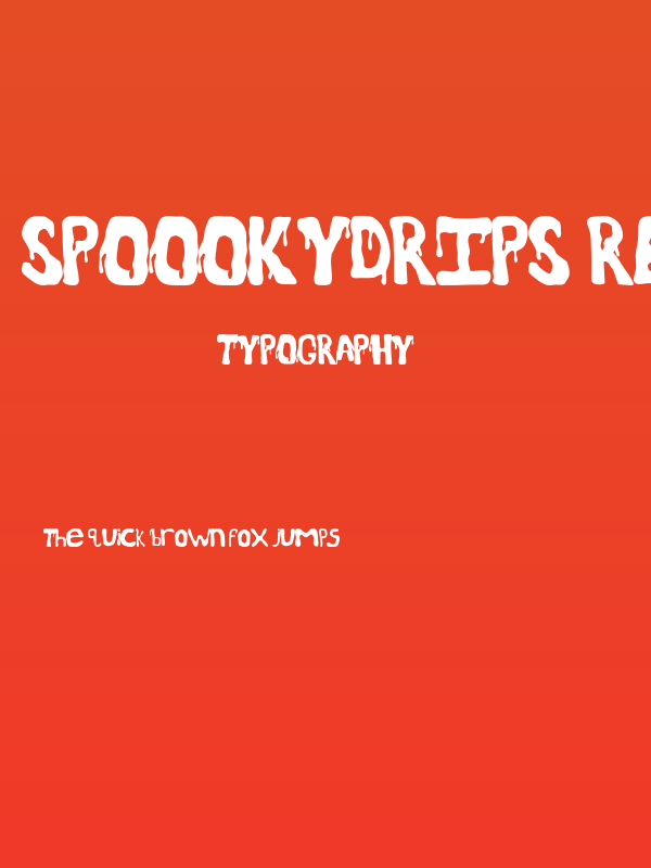 SpoookyDrips-Regular Poster
