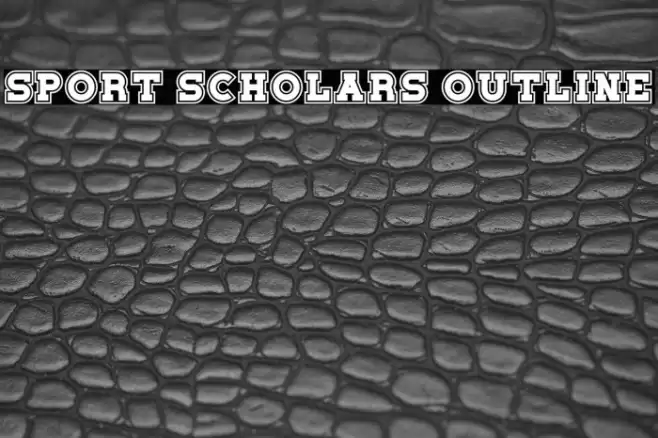 Sport Scholars Outline 字体 examples
