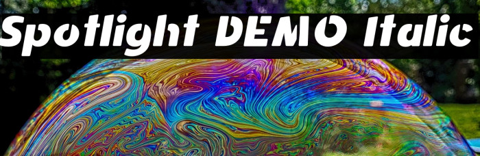 Spotlight DEMO Italic Example 2