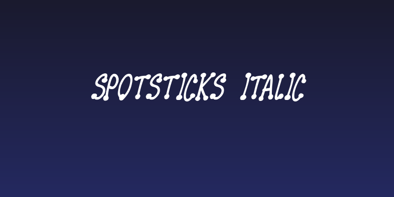 Spotsticks Italic Social Header