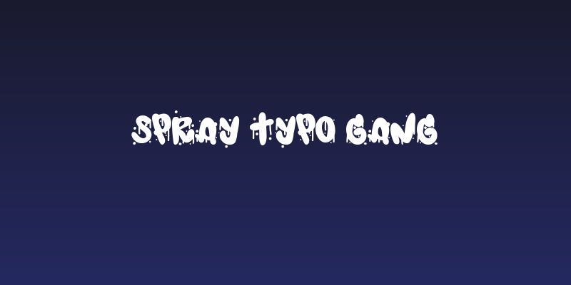 Spray Typo Gang Social Header