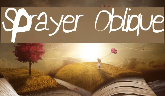 Sprayer Oblique Font examples