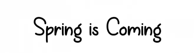 Spring is Coming  Frei Schriftart Herunterladen