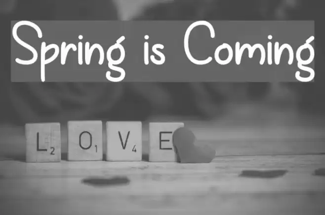 Spring is Coming Font examples