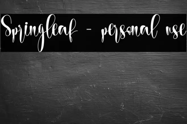 Springleaf - personal use Font - Free Download (TTF/OTF) | F