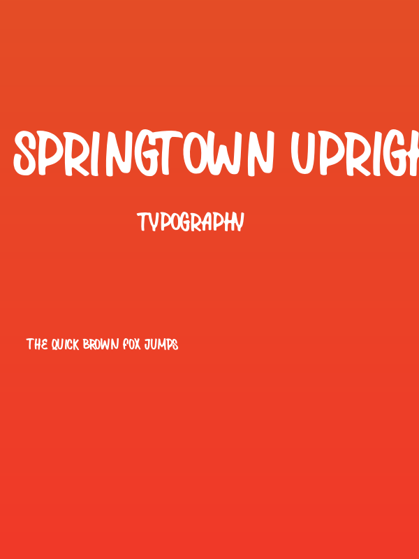 Springtown Upright PERSONAL Regular Poster