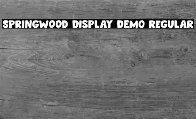 Springwood Display DEMO Regular Font examples