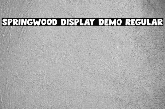 Springwood Display DEMO Regular Font examples