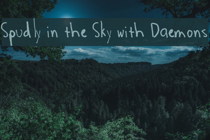 Spudly in the Sky with Daemons Font examples