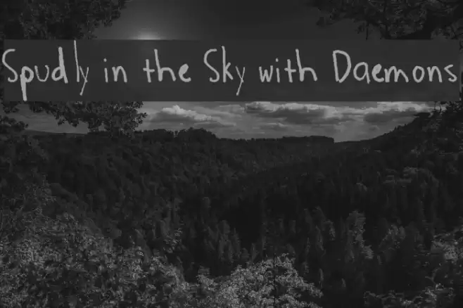Spudly in the Sky with Daemons Font examples