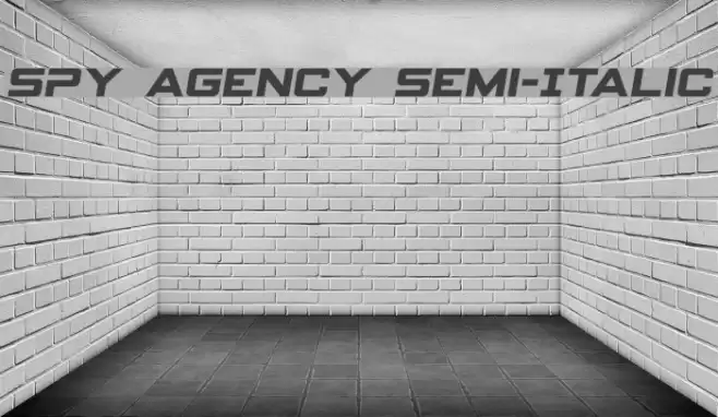 Spy Agency Semi-Italic Font examples