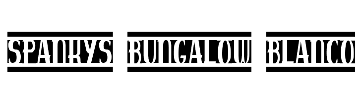 spankys bungalow blanco  नि: शुल्क फ़ॉन्ट्स डाउनलोड