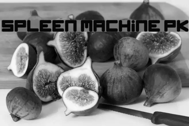 spleen machine pk Font examples