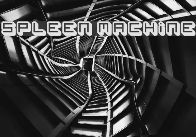 spleen machine Font examples