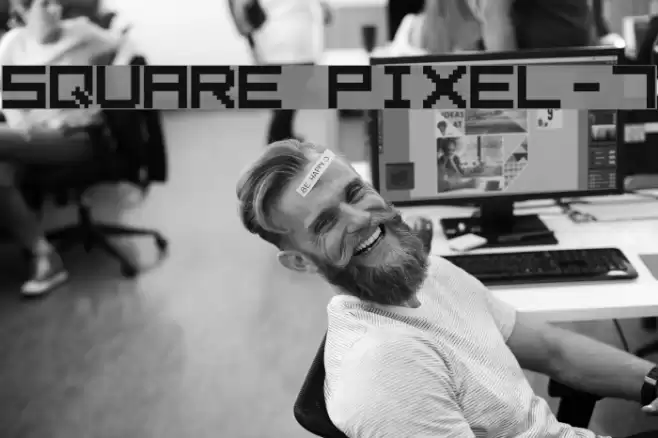 Square Pixel-7 Шрифта examples