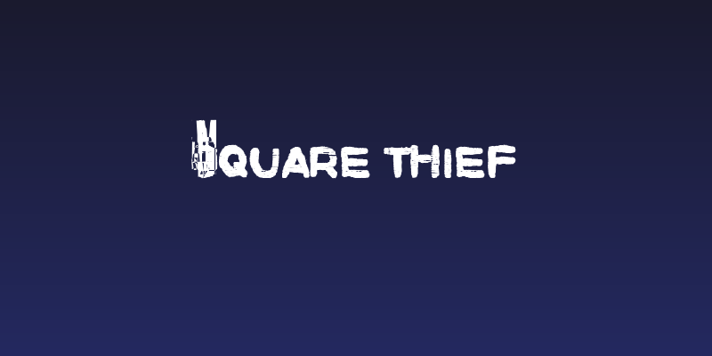 Square Thief Social Header